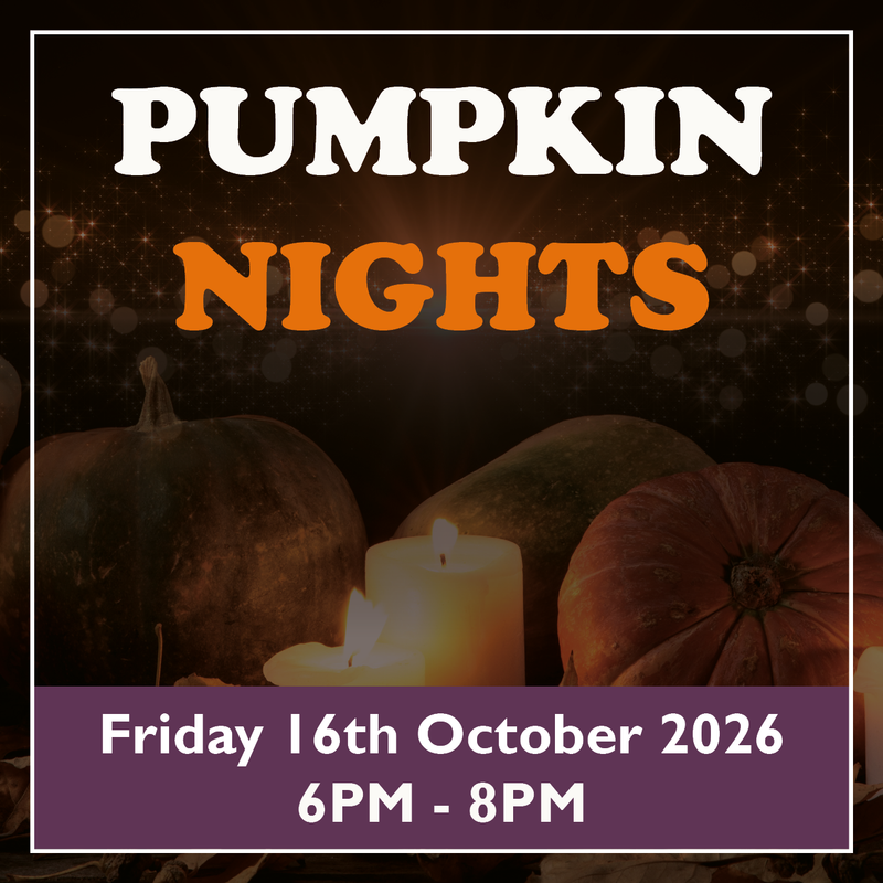Pumpkin Nights - Friday 16th Oct 2026