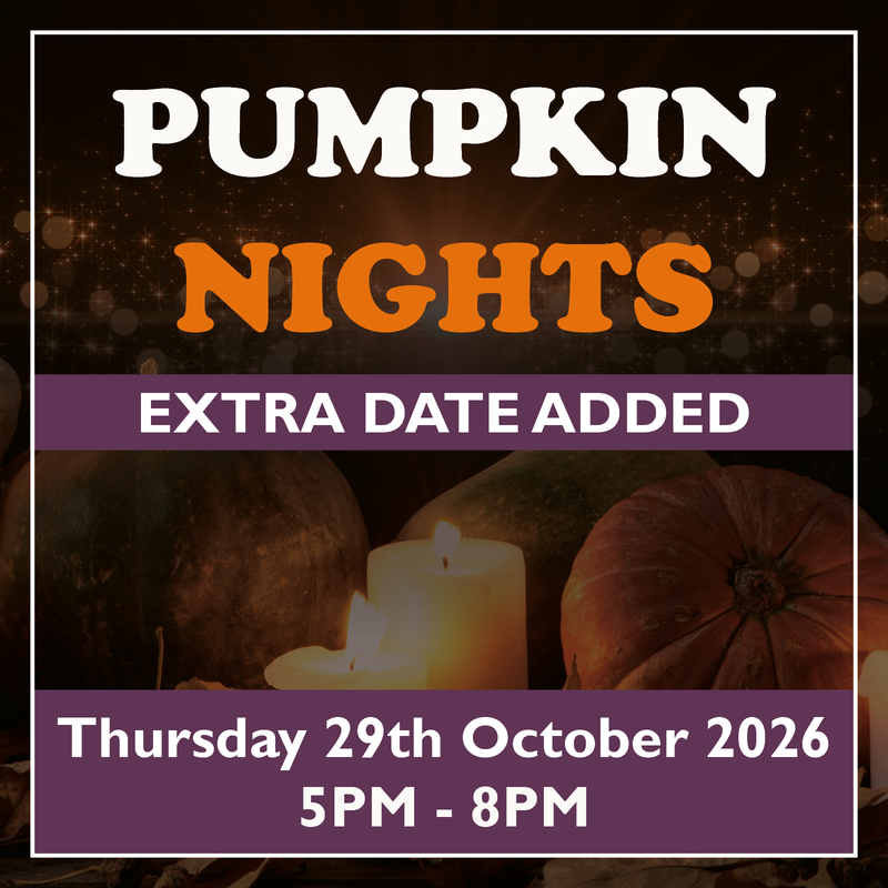 EXTRA Pumpkin Nights - Thursday 29th Oct 2026